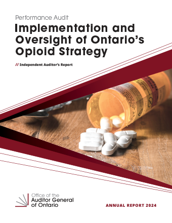 Implementation and Oversight of Ontario’s Opioid Strategy