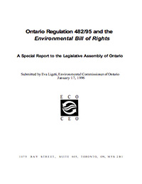 1996 Special Report: Ontario Regulation 482/95 and the Environmental Bill of Rights