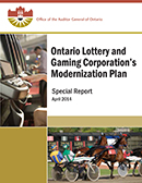 Special Report on Ontario Lottery and Gaming Corporation’s Modernization Plan